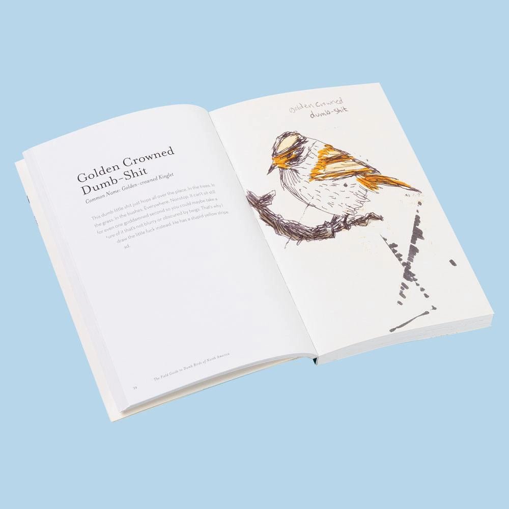 Field Guide to Dumb Birds of North America 5 Field Guide to Dumb Birds of North America